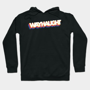 Retro WayHaught Hoodie